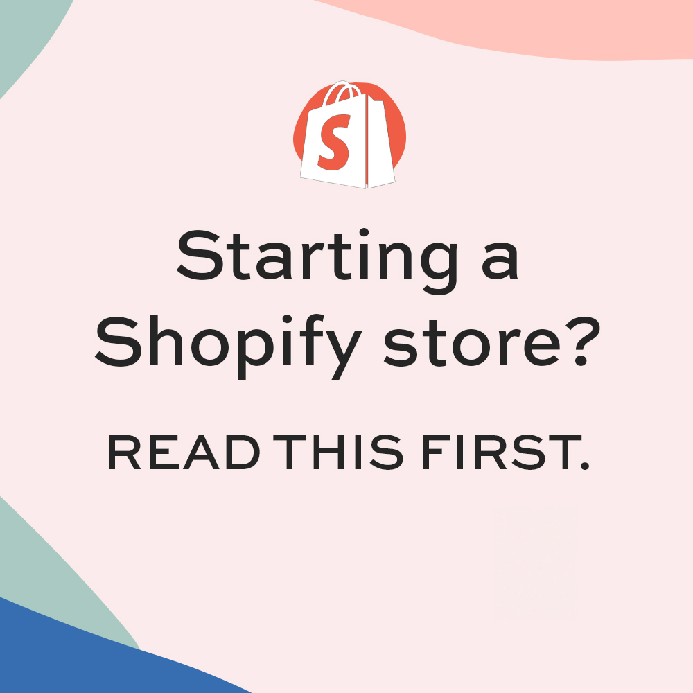starting a shopify store? read this first graphic with pink background and shopify logo in white